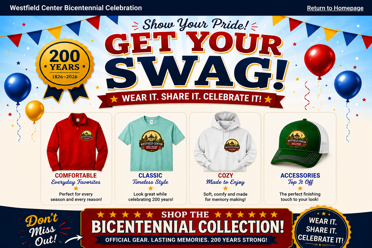 Get Your Swag for the Westfield Center Bicentennial Celebration.